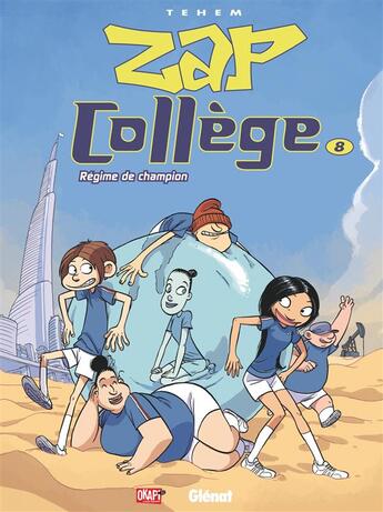 Couverture du livre « Zap collège Tome 8 ; régime de champion » de Tehem aux éditions Glenat