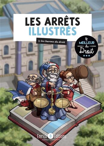 Couverture du livre « Les arrêts illustrés t.1 » de  aux éditions Enrick B.