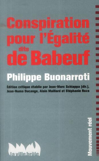 Couverture du livre « Histoire de la conspiration pour l'égalite (dite de Babeuf) » de  aux éditions La Ville Brule