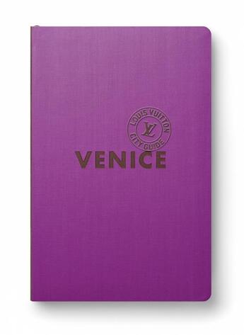 Couverture du livre « Venise city guide 2023 (anglais) » de Julien Guerrier aux éditions Louis Vuitton