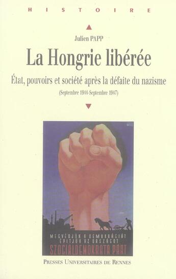 Couverture du livre « HONGRIE LIBEREE » de Pur aux éditions Pu De Rennes