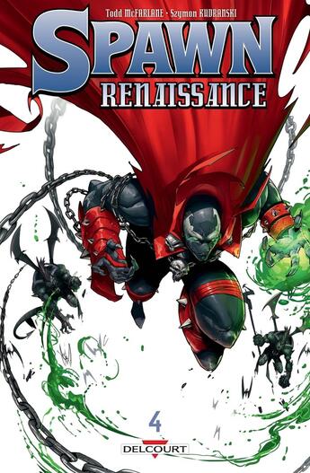 Couverture du livre « Spawn - renaissance Tome 4 » de Szymon Kudranski et Todd Mcfarlane aux éditions Delcourt