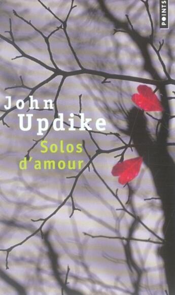 Couverture du livre « Solos d'amour » de John Updike aux éditions Points