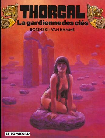 Couverture du livre « Thorgal Tome 17 : la gardienne des clés » de Jean Van Hamme et Grzegorz Rosinski aux éditions Lombard