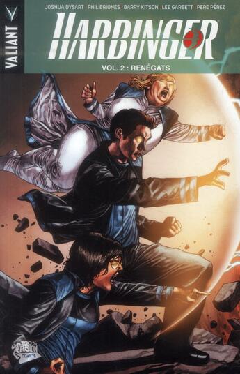 Couverture du livre « Harbinger t.2 : renégats » de Joshua Dysart et Collectif aux éditions Panini