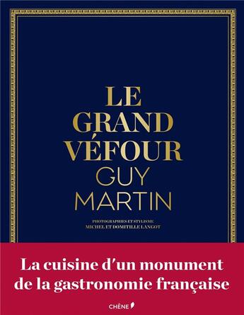 Couverture du livre « Le Grand Véfour » de Guy Martin aux éditions Chene