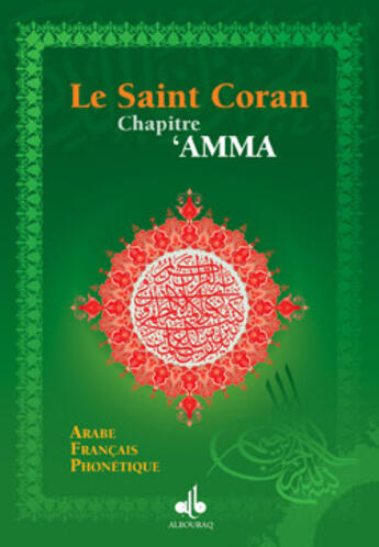 Couverture du livre « Le saint Coran ; chapitre 'Amma (petit format) » de Revelation aux éditions Albouraq