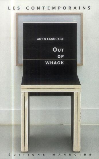 Couverture du livre « Out of whack » de Art & Langage aux éditions Manucius