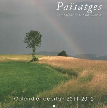 Couverture du livre « Païsatges : calendièr occitan 2011-2012 » de  aux éditions Crdp De Montpellier