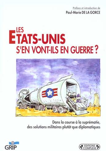 Couverture du livre « Les etats unis s'en vont-ils en guerre ? » de  aux éditions Grip