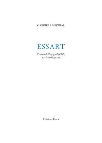 Couverture du livre « Essart » de Gabriela Mistral aux éditions Unes