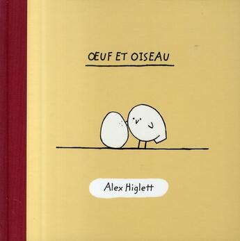 Couverture du livre « Oeuf et oiseau » de Higlett Alex / Higle aux éditions Kaleidoscope