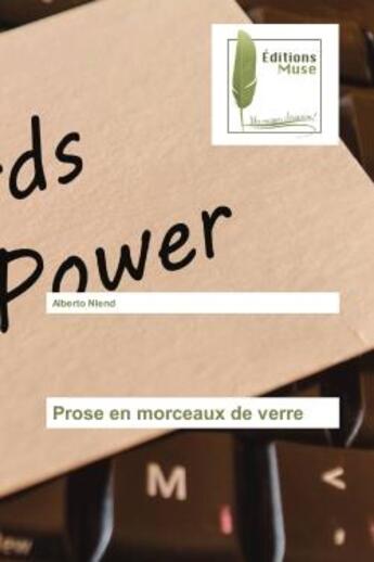 Couverture du livre « Prose en morceaux de verre » de Nlend Alberto aux éditions Muse