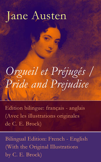 Couverture du livre « Orgueil et préjugés ; pride and prejudice » de Jane Austen aux éditions E-artnow