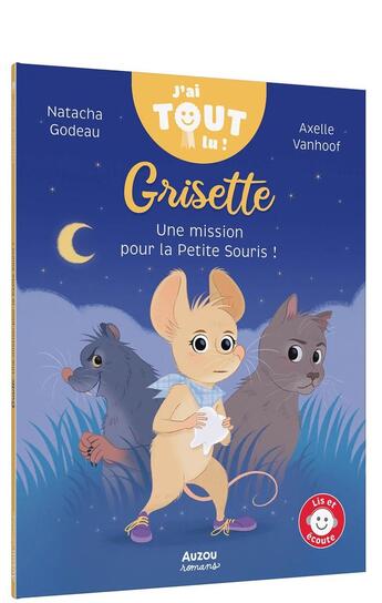 Couverture du livre « Grisette : Une mission pour la petite souris » de Axelle Vanhoof et Natacha Godeau aux éditions Auzou