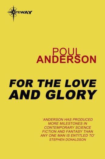 Couverture du livre « For Love and Glory » de Poul Anderson aux éditions Orion Digital