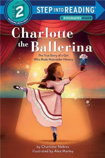 Couverture du livre « Charlotte the ballerina » de Alea Marley et Charlotte Nebres aux éditions Random House Us