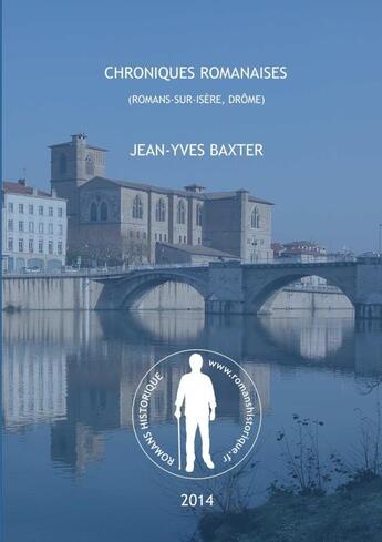 Couverture du livre « Chroniques romanaises » de Jean-Yves Baxter aux éditions Lulu