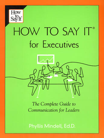 Couverture du livre « How to Say it for Executives » de Mindell Phyllis aux éditions Penguin Group Us