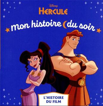 Couverture du livre « Mon histoire du soir : Hercule : l'histoire du film » de Disney aux éditions Disney Hachette