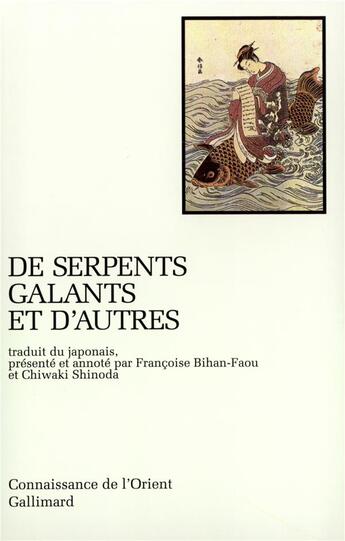 Couverture du livre « De serpents galants et d'autres » de Anonyme aux éditions Gallimard