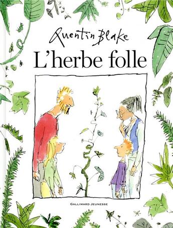 Couverture du livre « L'herbe folle » de Quentin Blake aux éditions Gallimard-jeunesse