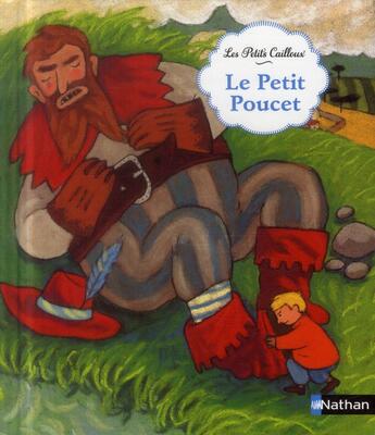 Couverture du livre « Le petit poucet » de Charles Perrault et Charlotte Roederer aux éditions Nathan