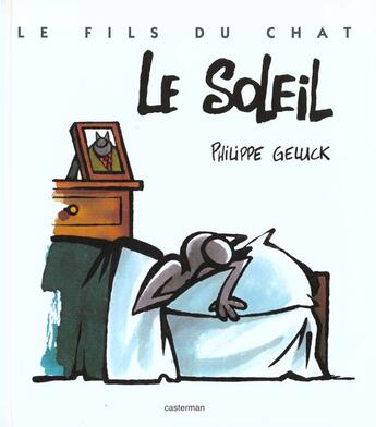 Couverture du livre « Le fils du Chat Tome 2 » de Philippe Geluck aux éditions Casterman