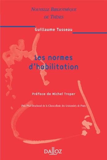 Couverture du livre « Les normes d'habilitation - Tome 60 » de Guillaume Tusseau aux éditions Dalloz
