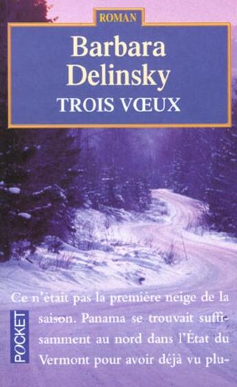 Couverture du livre « Trois Voeux » de Barbara Delinsky aux éditions Pocket