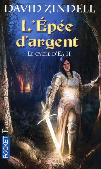 Couverture du livre « Le cycle d'Ea t.2 ; l'épée d'argent » de David Zindell aux éditions Pocket