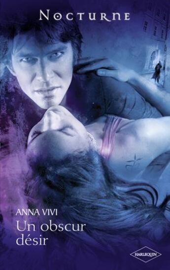 Couverture du livre « Un obscur désir » de Vivi Anna aux éditions Harlequin