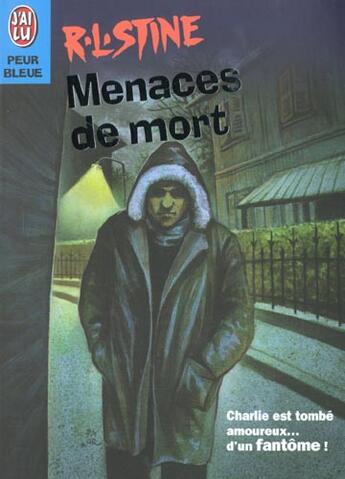 Couverture du livre « Menaces de mort » de R. L. Stine aux éditions J'ai Lu