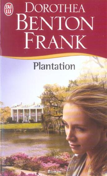 Couverture du livre « Plantation » de Benton Frank Dorothe aux éditions J'ai Lu