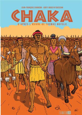 Couverture du livre « Chaka » de Jean-Francois Chanson et Koffi Roger N'Guessan et Christophe Cassiau Haurie aux éditions L'harmattan