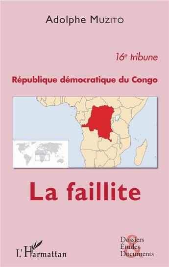 Couverture du livre « République démocratique du Congo du congo ; la faillite » de Adolphe Muzito aux éditions L'harmattan