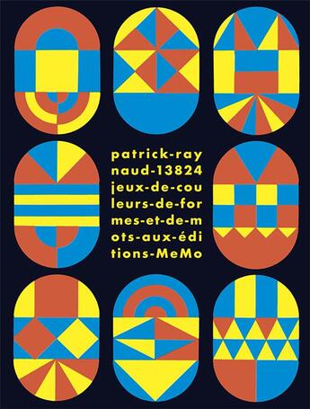 Couverture du livre « 13824 jeux de couleurs, de formes et de mots » de Raynaud Patrick aux éditions Memo