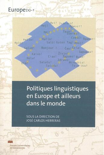 Couverture du livre « Politiques linguistiques en europe et ailleurs dans le monde » de Herreras Garcia J C. aux éditions Pu De Valenciennes