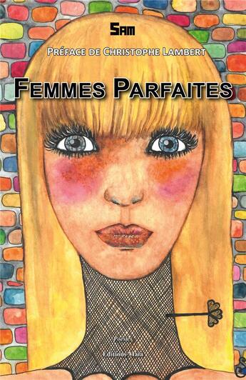 Couverture du livre « Femmes parfaites » de Sam aux éditions Editions Maia