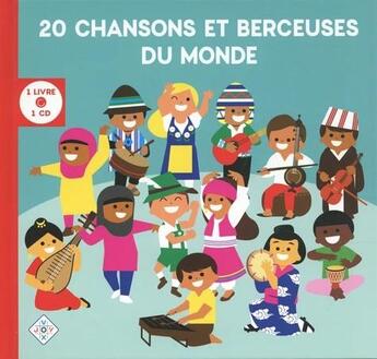 Couverture du livre « 20 CHANSONS ET BERCEUSES DU MONDE (FR/ENG/ESP/ALL/IT/JAP/CHI) » de Vincent Vudo et Collectif De Chanteurs aux éditions Joyvox