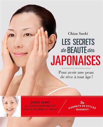 Couverture du livre « Carnets de style ; les secrets de beauté des japonaises » de  aux éditions Marabout