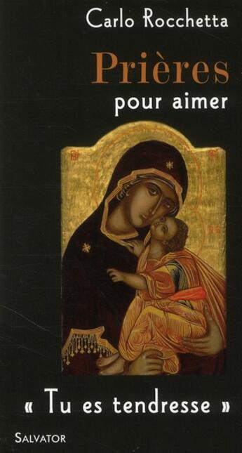 Couverture du livre « Prières pour aimer ; 