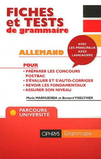 Couverture du livre « Fiches et tests de grammaire ; allemand » de Marie Marhuenda et Bernard Viselthier aux éditions Ophrys