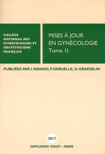 Couverture du livre « Mises à jour en gynécologie t.2 (édition 2017) » de  aux éditions Cngof