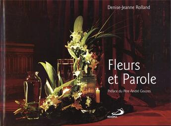 Couverture du livre « Fleurs et parole » de Denise-Jeanne Rolland aux éditions Mediaspaul