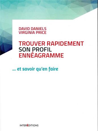 Couverture du livre « Trouver son profil ennéagramme et savoir qu'en faire... (2e édition) » de David Daniels et Virginia Price aux éditions Intereditions