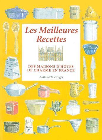 Couverture du livre « Les Meilleures Recettes De Charme » de V De Andreis aux éditions Rivages