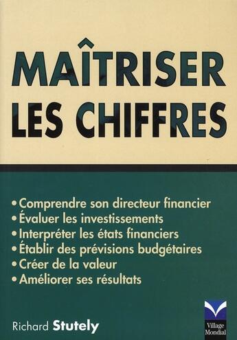 Couverture du livre « Maîtriser les chiffres » de Richard Stutely aux éditions Pearson