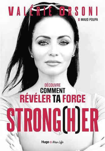 Couverture du livre « Strong(h)er » de Valerie Orsoni et Maud Poupa aux éditions Hugo New Life