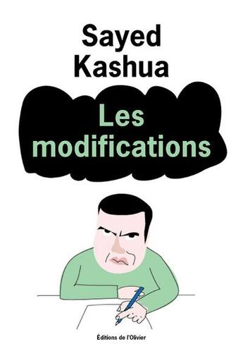 Couverture du livre « Les modifications » de Sayed Kashua aux éditions Editions De L'olivier